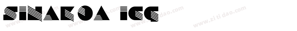 Sinaloa ICG字体转换